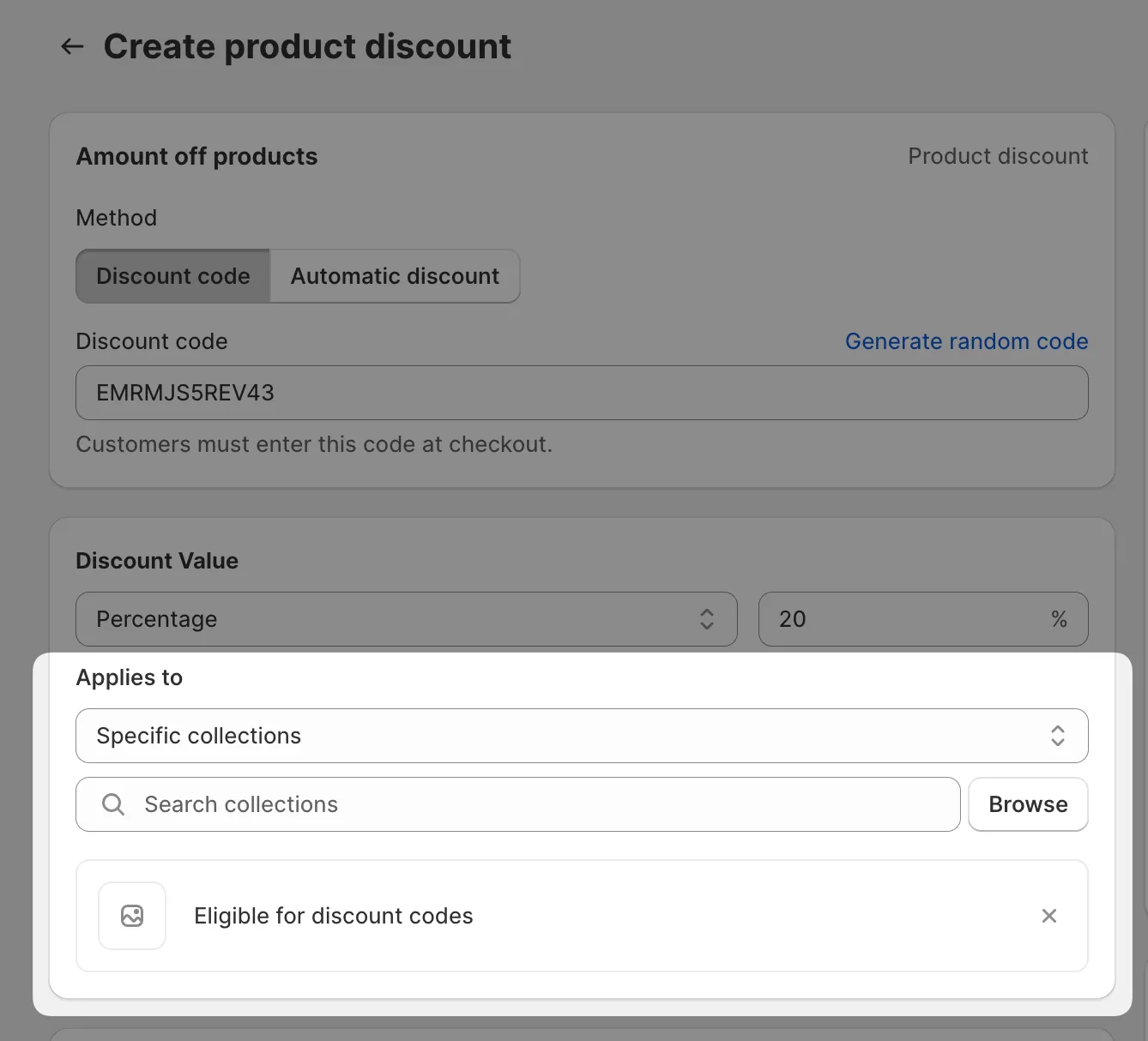 A discount code with Applies to set to the Eligible for discount codes collection