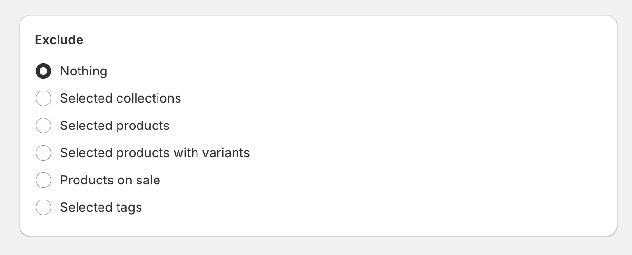 The Exclude card with the exclusion options