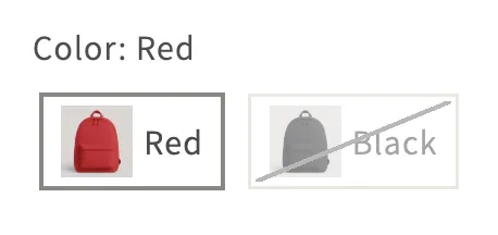 Storefront swatches labeled Color: Red - pills showing a backpack photo next to the names Red and Black, with the out-of-stock Black crossed out.