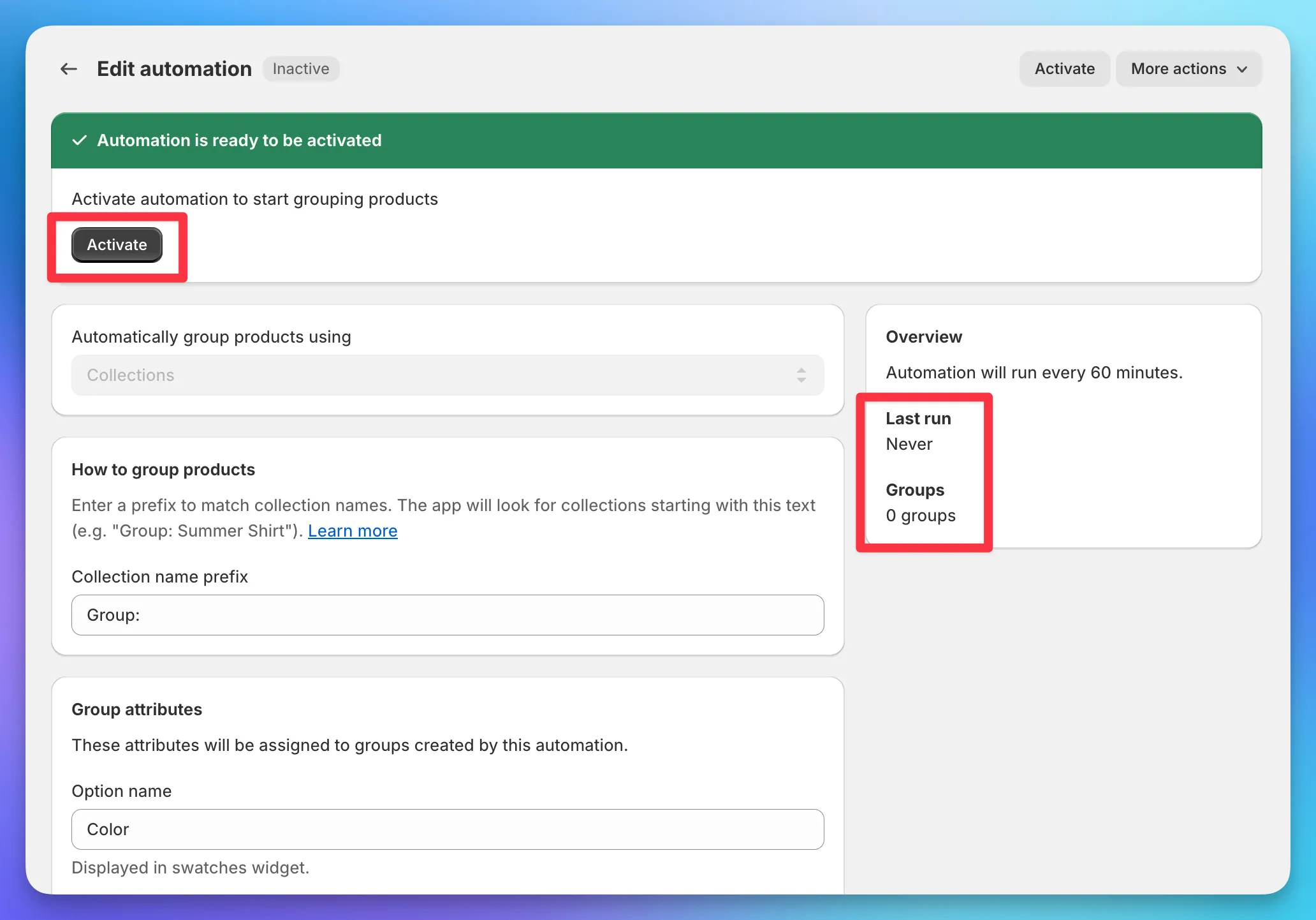 An inactive automation with the Activate button and an Overview sidebar reading 'Last run: Never' and 'Groups: 0 groups'.