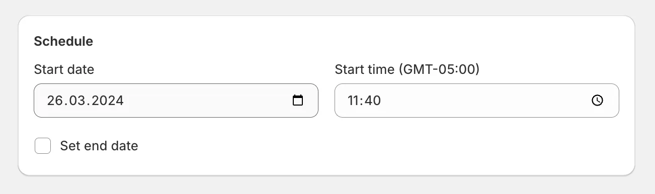 The Schedule card with start date and time fields
