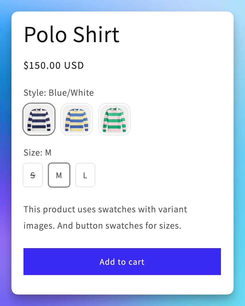 Product page showing variant swatches for Style and Size options