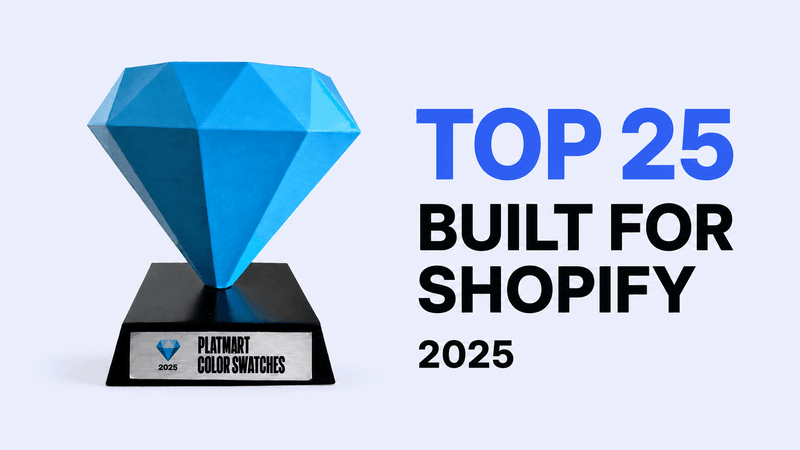 Platmart Color Swatches: Top 25 Built for Shopify 2025, with the blue diamond trophy